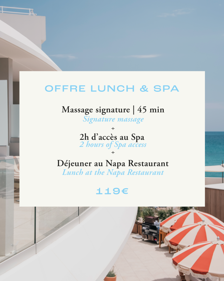 Formule Lunch & Spa - Marina Baie des Anges Hotel