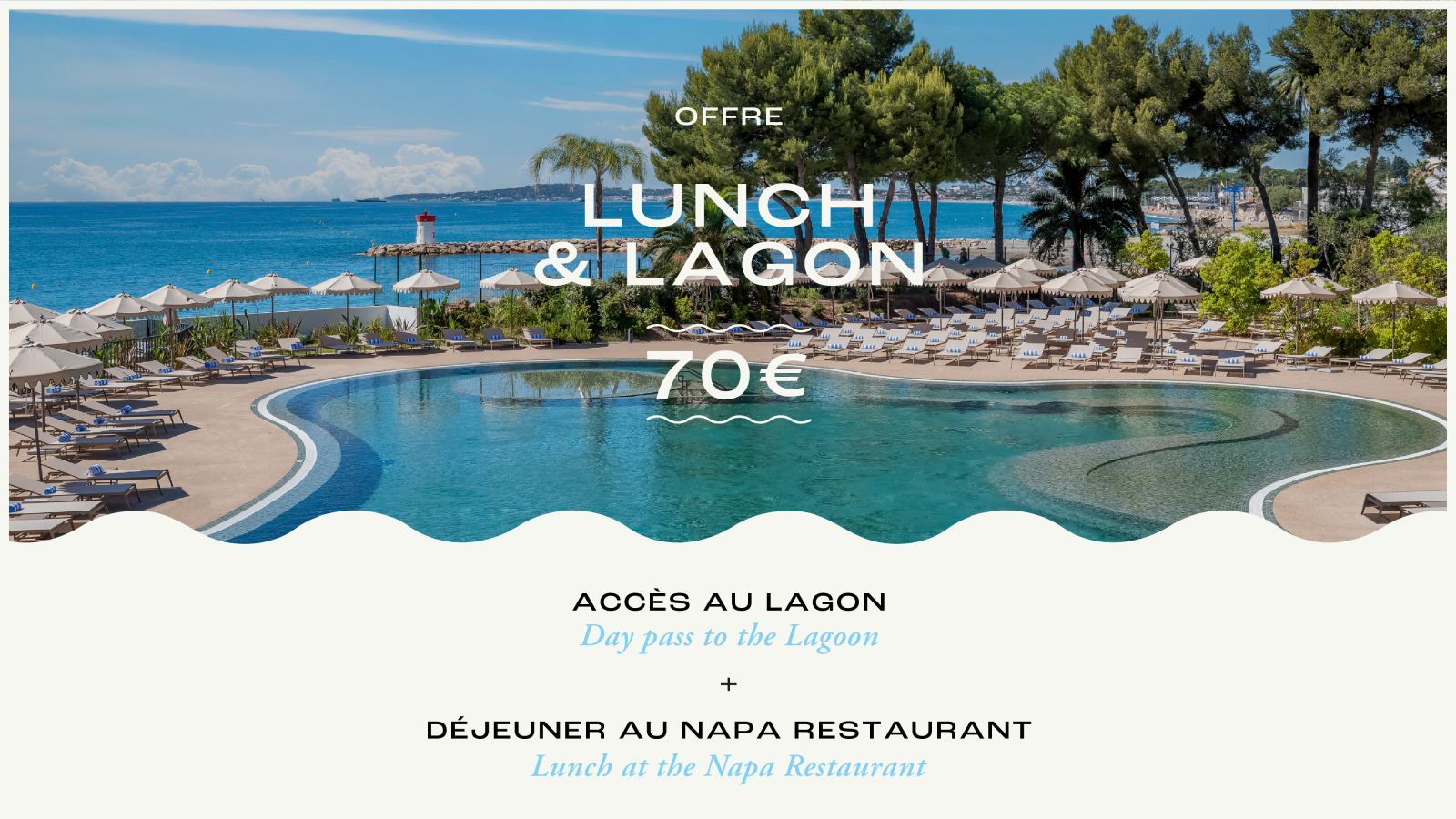 Offre lunch & lagon, marina baie des anges hotel hilton