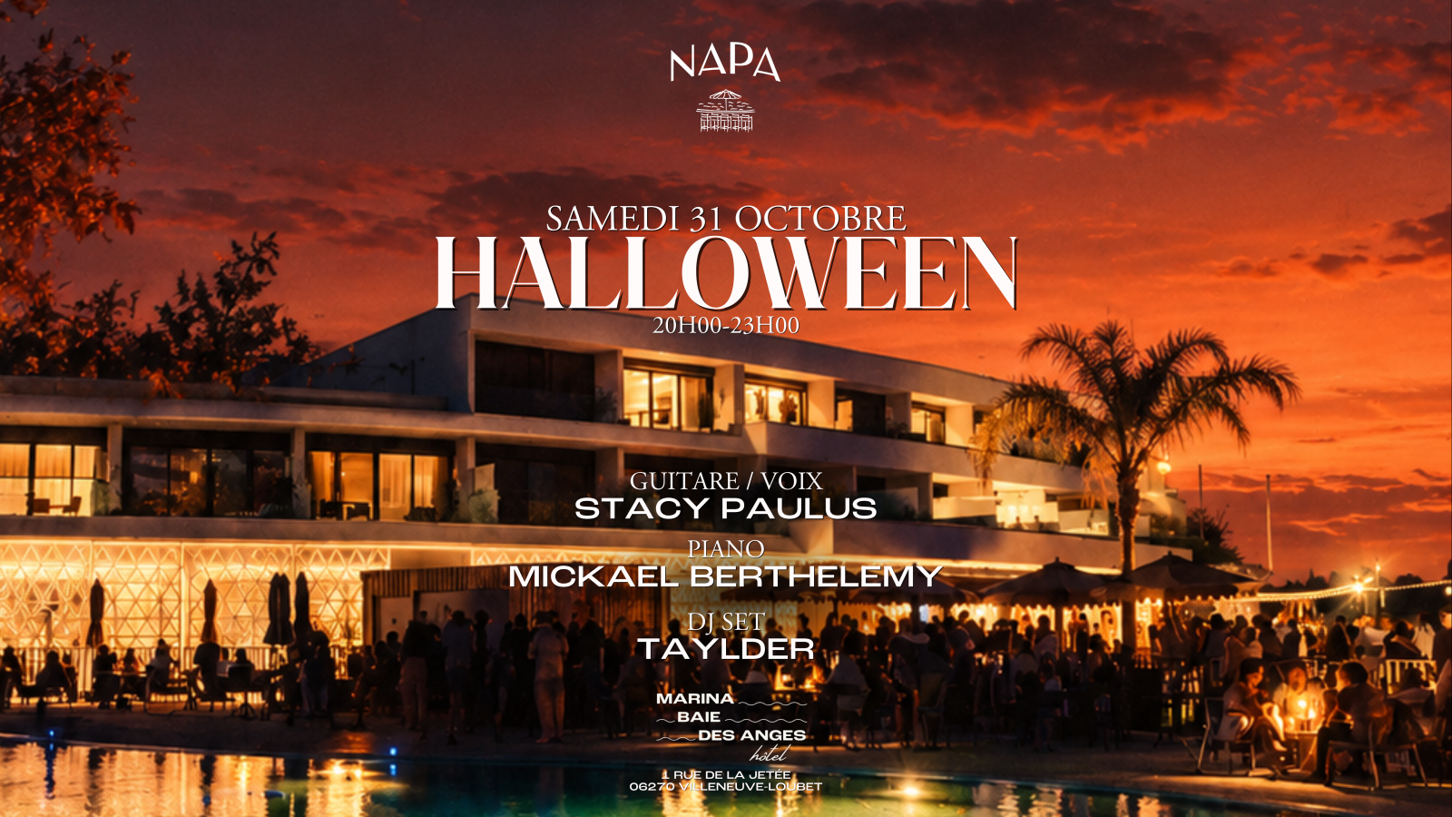 Soir�e Halloween au NAPA le samedi 31 octobre, live et DJ set au Marina Baie des Anges H�tel � Villeneuve-Loubet, C�te d'Azur
